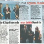 Altun’a Uyum Madalyası
